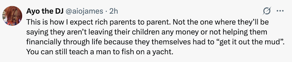 Tweet by Ayo the DJ: Encourages wealthy parents to offer financial support to their children, countering the "self-made" narrative