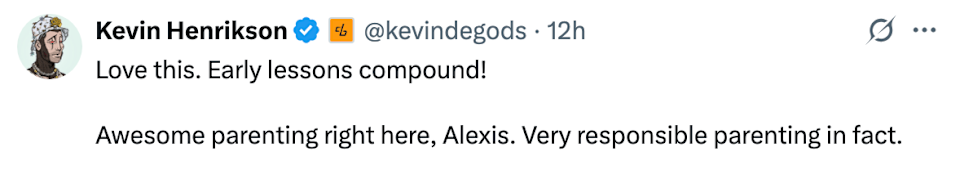 Tweet by Kevin Henrikson praising Alexis for responsible parenting and highlighting that early lessons have a lasting impact